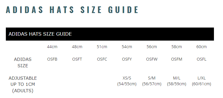 Introducing the Adidas Hats Size Guide, which includes sizes for OSFB (44cm), OSFT (48cm), OSFM (54cm), OSFW (58cm), and OSFL (60cm). Additionally, adult sizes in XS/S, S/M, M/L, and L/XL are available. Find your perfect fit with the All Blacks Beanie by adidas or any other hat style from adidas.